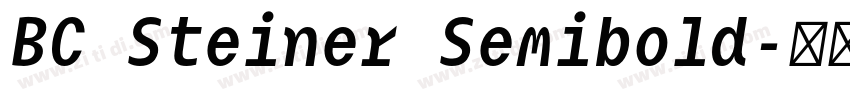 BC Steiner Semibold字体转换 BC Steiner Semibold字体转换
